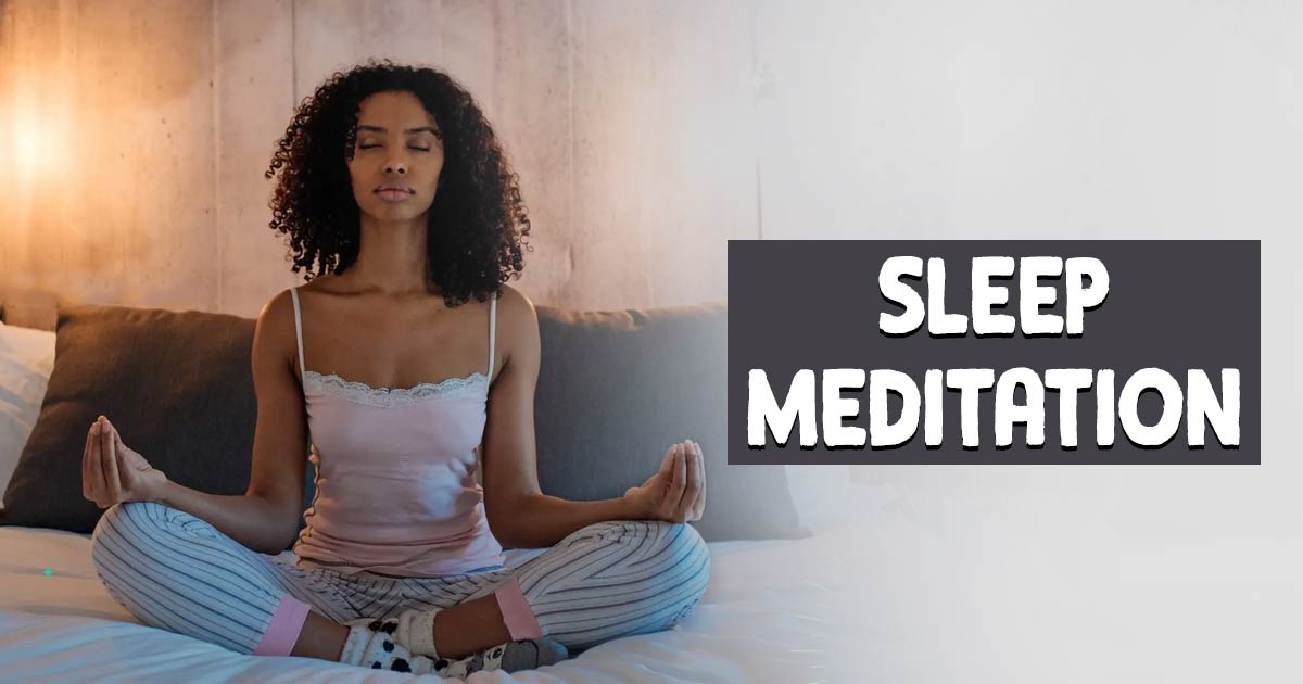 Top 10 Sleep Meditation Tips for Women